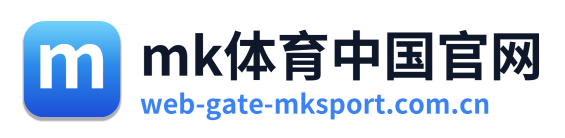 mk体育中国官网 Logo